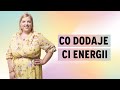 Jak ładować nasze siły życiowe?