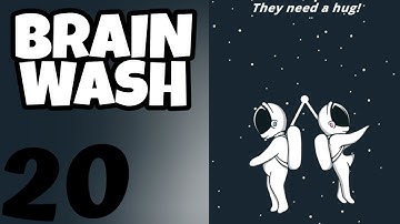 Brain Wash || Gameplay Walkthrough || Level 381-400 || #20