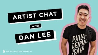 Artist Chat with Dan Lee
