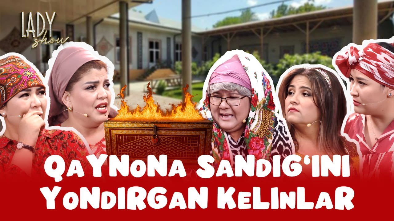 Qaynona sandig’ini yondirgan kelinlar... Lady Show