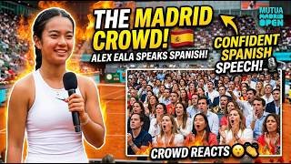 Alex Eala STUNS Madrid Crowd With Perfect Spanish — Fans Go Wild 🇪🇸🔥