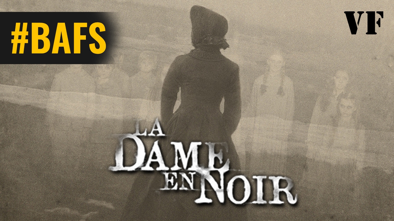 La Dame En Noir 1 Streaming Vf