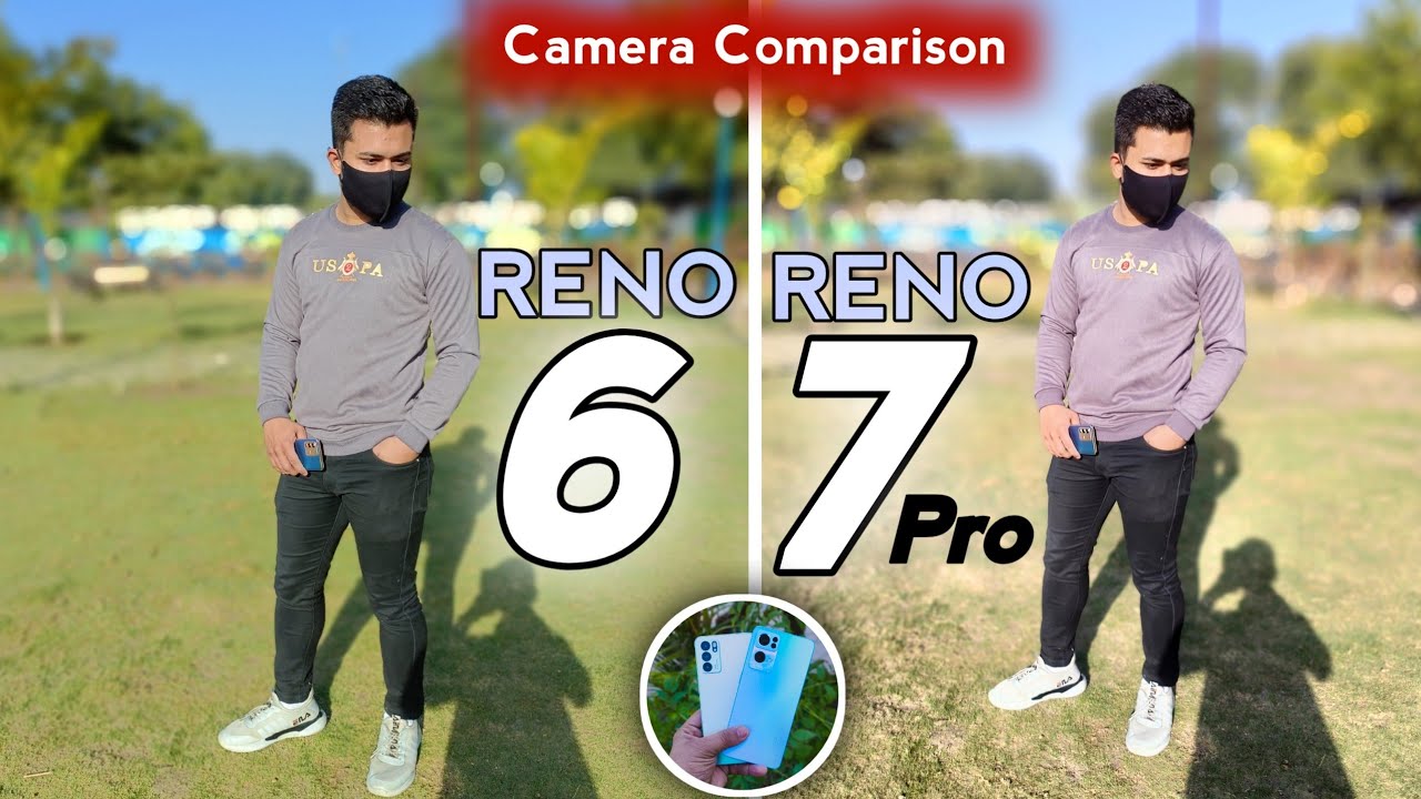 Camera Comparison - Oppo Reno 6 vs OPPO Reno 7 Pro | Which is better in camera | 64MP vs 50MP