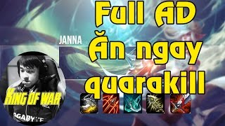 [ Kingofwar ] Vác Janna đi Top Hốt luôn QUARAKILL