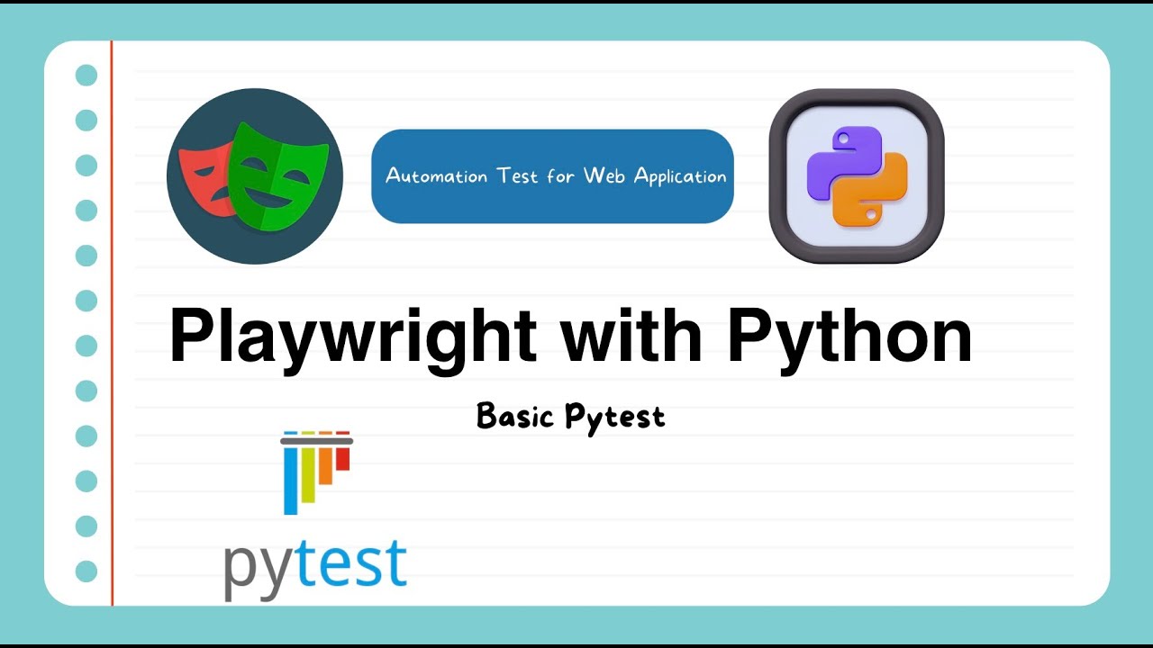 Bài 10 - Hướng dẫn về Pytest cơ bản - Playwright - #python - YouTube