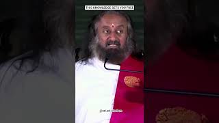 Gurudev reveals the knowledge that can set you free!
