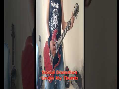 Social Distortion - Under My Thumb