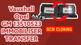 Vauxhall / Opel BCM Cloning & Immobiliser Data Transfer | GM 13510523 | OBDSTAR DC706 