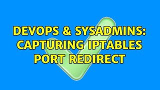 Celebrity DevOps & SysAdmins: capturing iptables port REDIRECT Profile