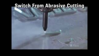 Save Costs with a Flow Waterjet