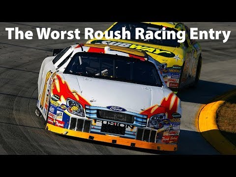 The Worst Roush Racing Entry