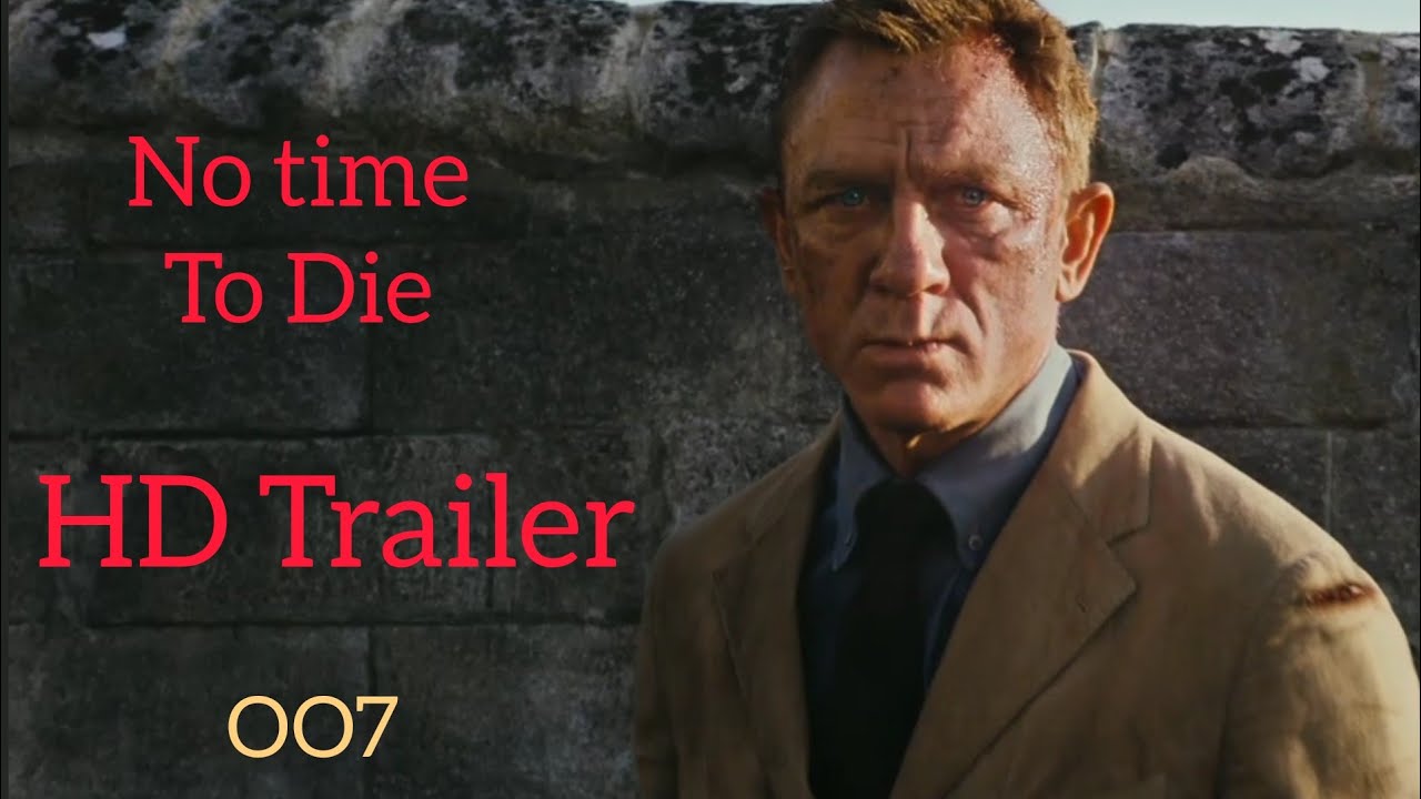 No time to die new trailer 2020| grb picture