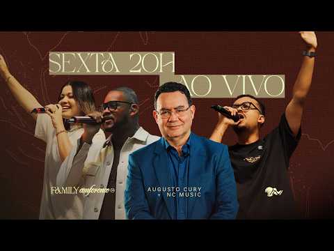 FAMILY CONFERENCE | AUGUSTO CURY + NC MUSIC