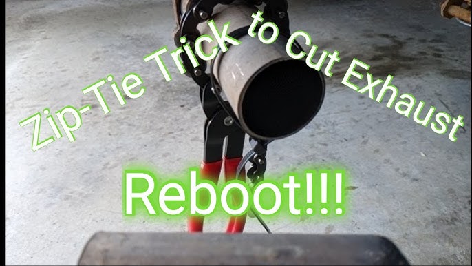 ZIP TIE TRICK TO CUT EXHAUST 