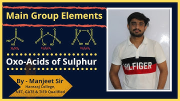 Oxo-Acids of Sulphur || Main Group Elements || IIT JAM | NET | GATE || Chemophilic Academy