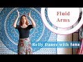 Bellydance CLASS 9 with Iana: Fluid Arm Movements