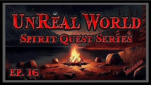 Brutal Old School Open-World Survival RPG! | UnReal World | EP. 16 - The Adventurer