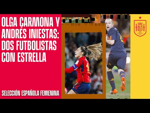 Olga Carmona y Andrés Iniesta: Dos futbolistas con estrella | 🔴 SEFUTBOL