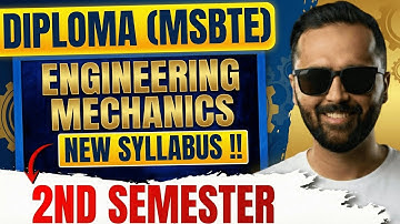 Engineering Mechanics New Syllabus 2025 | Diploma MSBTE Semester 02 | Pradeep Giri Sir