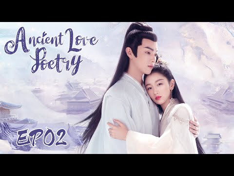 ENG SUB【Ancient Love Poetry 千古玦尘】🧊Starring: Zhou Dongyu, Xu Kai☛Watch More  Full Version Download WeTV APP 