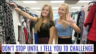 Dont Stop Until I Tell You To Shopping Challenge Jacy And Kacy