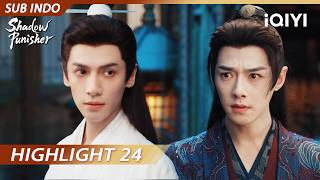 【HIGHLIGHT】Kakak, kukira kau mengingatku🥺 | Shadow Punisher | iQIYI Indonesia