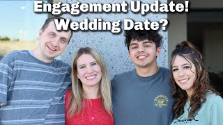 Engagement Update | Wedding Date?