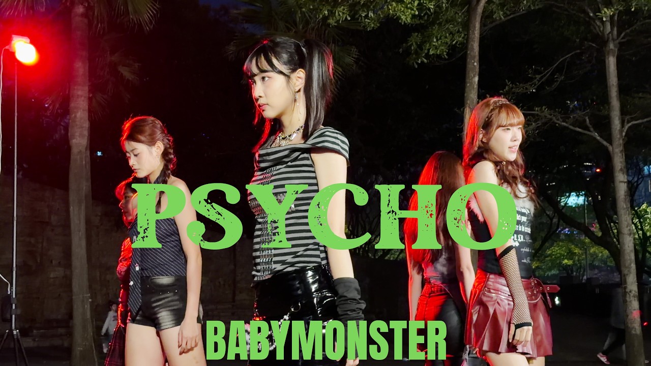 【 KPOP IN PUBLIC】BABYMONSTER 베이비몬스터-PSYCHO Take 1 ( Dance Cover  From Taiwan ) 4K 60 FPS