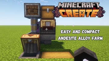 Easy & Compact Andesite Alloy Farm | Minecraft Create Mod Tutorial