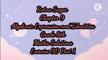 Algebraic expressions class 8 ratna sagar exercise 9D part 1 #mathsadda #algebraicexpressions