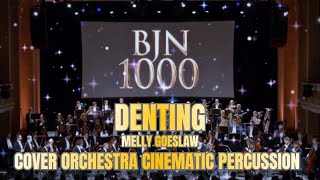 Denting - Melly Goeslaw (orchestra cinematic percussion) male vocal