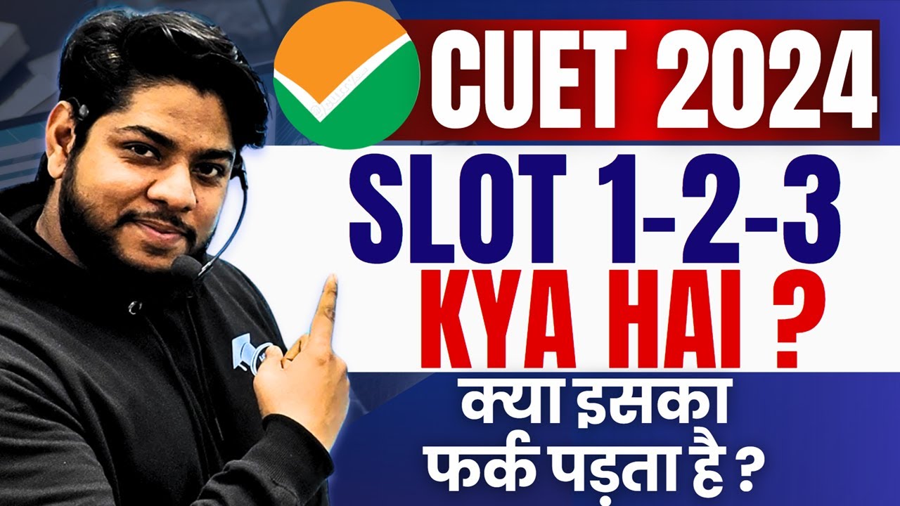 CUET exam slot Kya hota hai ? Shift 1 2 3 Explained🔥How to Select CUET exam slots