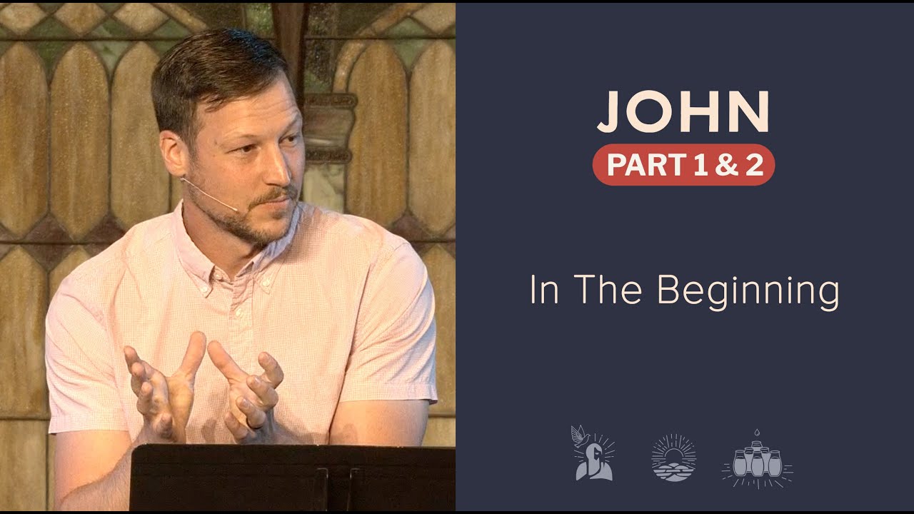 In the Beginning | John 1: 1-18 Bible Study - YouTube