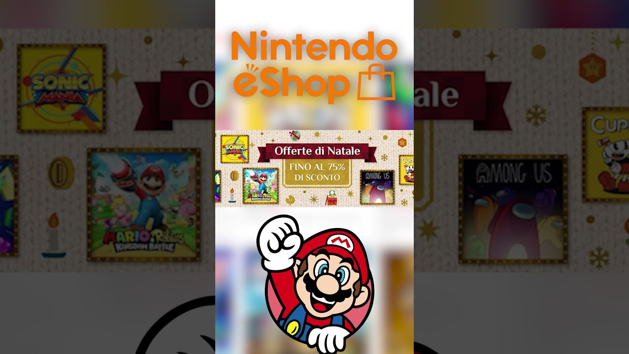 I MGILIORI SCONTI DI NATALE SU NINTENDO SWITCH – SALDI ESHOP - PARTE 2- 