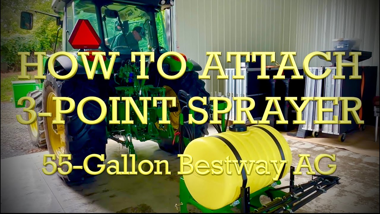 How to Attach Bestway AG 55-Gallon 3-Point Sprayer to John Deere 5130M Tractor (Cat-1 to Cat-2)