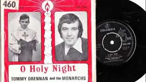Tommy Drennan and the Monarchs Showband - O Holy N...