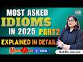 Most Asked Idioms &amp; Phrases in 2025 | Part 2 | SSC, CDS, Bank #eduquity #mts #idioms  #sscgd #cds