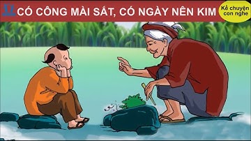 Có công mài sắt, có ngày nên kim - Tiếng Việt 2 - Kể chuyện con nghe - HOCMAI