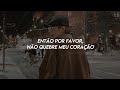 então por favor, não quebre meu coração.