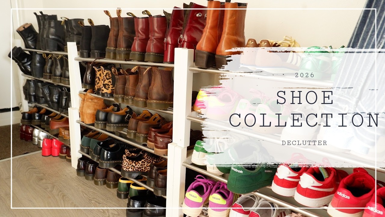 SHOE COLLECTION & DECLUTTER 2026 // Decluttering boots, loafers, mary jane, sneakers, sandals & more
