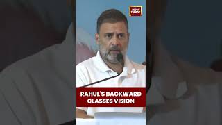 Rahul Gandhi proposes New vision for Extremely Backward Classes; key reservation reforms outlined