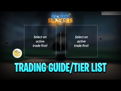 Project Slayers: Trading Value Tier List