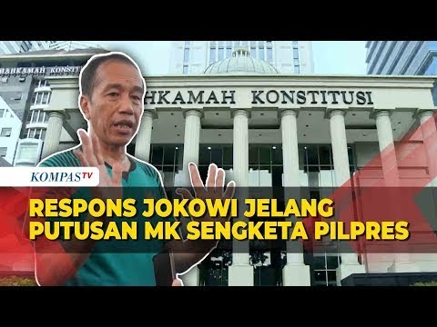 Respons Presiden Jokowi Jelang Sidang Putusan MK Soal Sengketa Hasil Pilpres 2024
