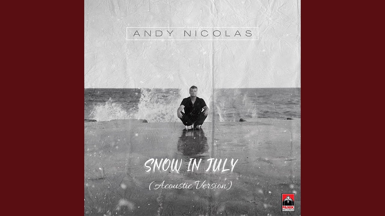 Snow In July (Acoustic Version) YouTube Music