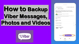 How to backup viber messages, photos and videos  |  How to restore deleted viber messages, photos