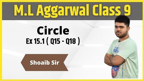 Class 9 | M.L  Aggarwal | Circles | Ex 15.1 | Part 04