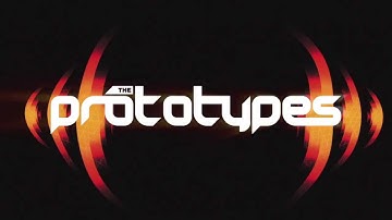 The Prototypes - Cascade