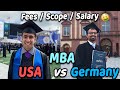 MBA in USA vs Germany! Why I Chose Germany? Salary, Fees, Citizenship