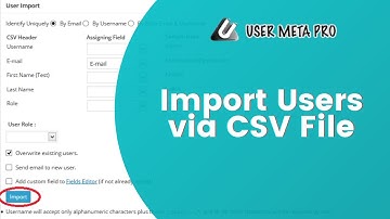 How to Import Users via CSV File | User Meta Pro