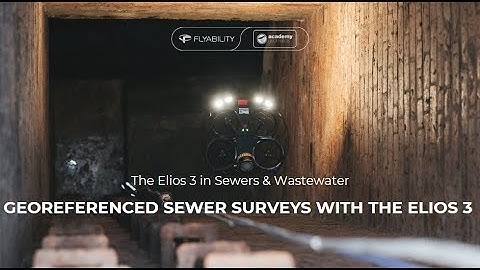 Georeferenced Sewer Surveys with the Elios 3 - Operating 4X Faster than Traditional Methods